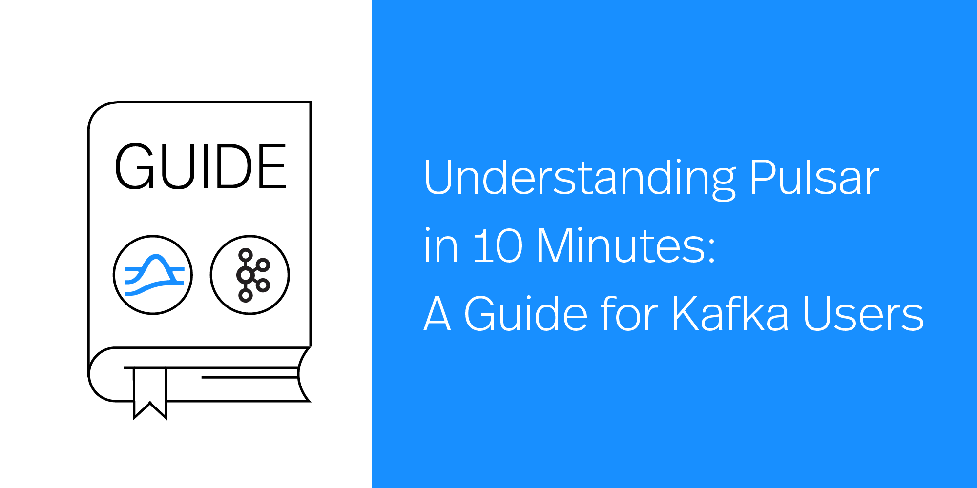 Understanding Pulsar in 10 Minutes: A Guide for Kafka Users