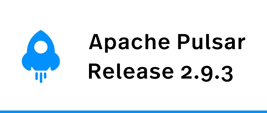 What’s New in Apache Pulsar 2.9.3
