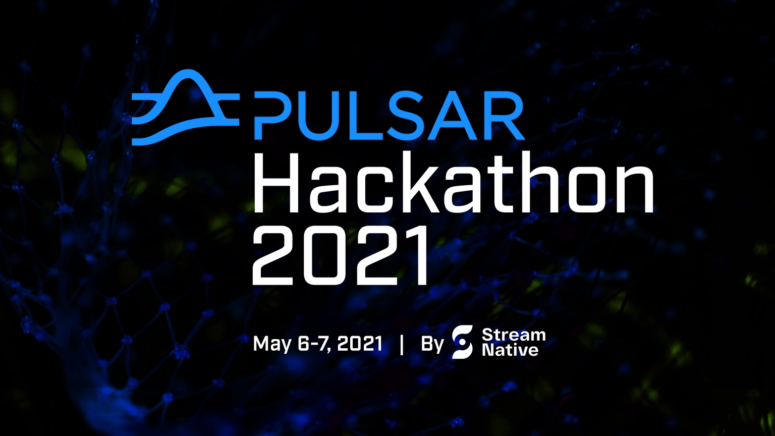 Introducing the Apache Pulsar Hackathon 2021