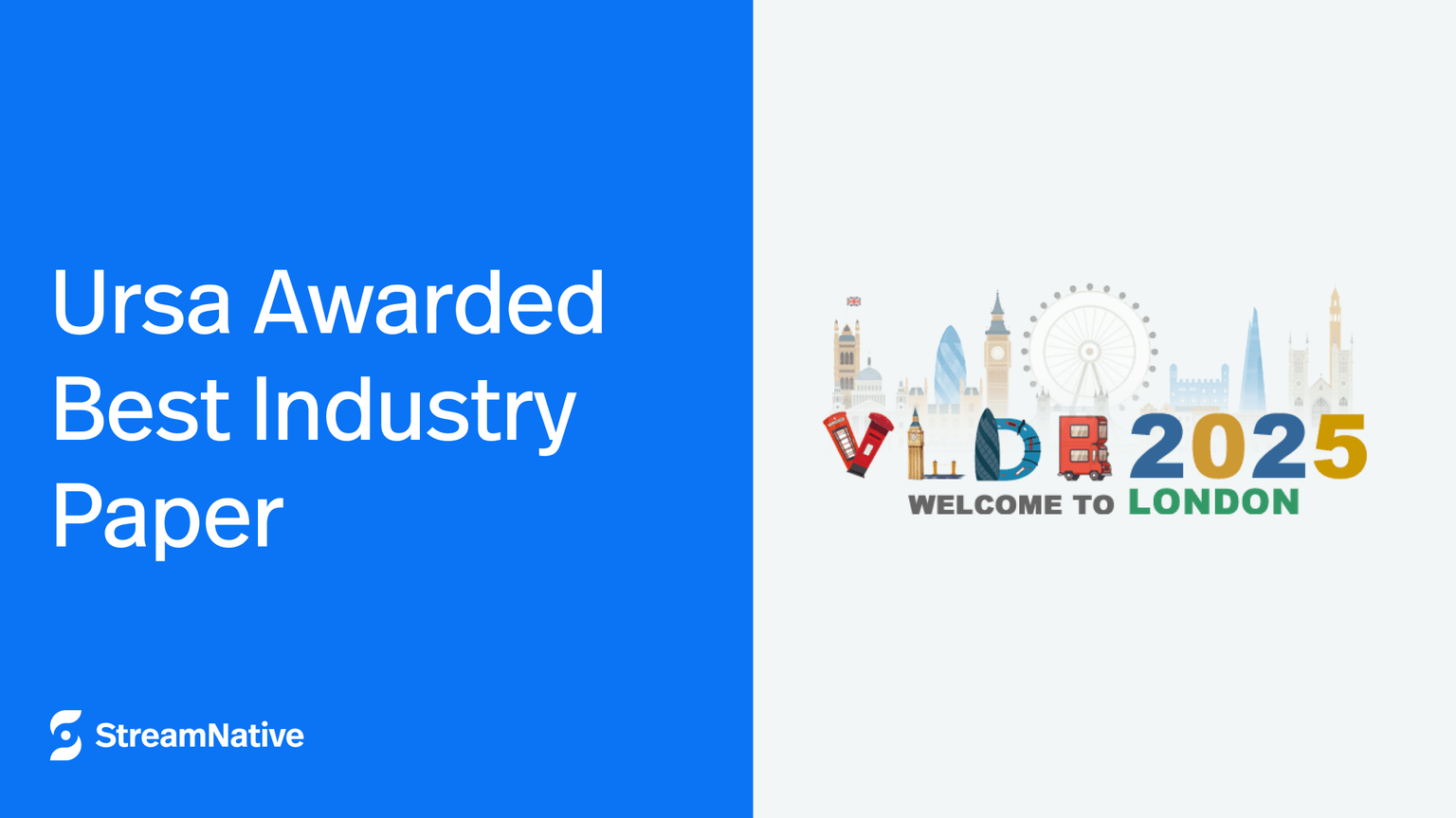 Ursa Wins VLDB 2025 Best Industry Paper: The First Lakehouse-Native Streaming Engine for Kafka