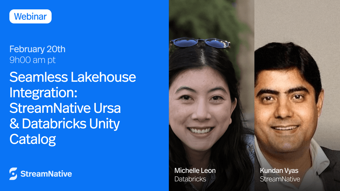 Seamless Lakehouse Integration: StreamNative Ursa & Databricks Unity Catalog