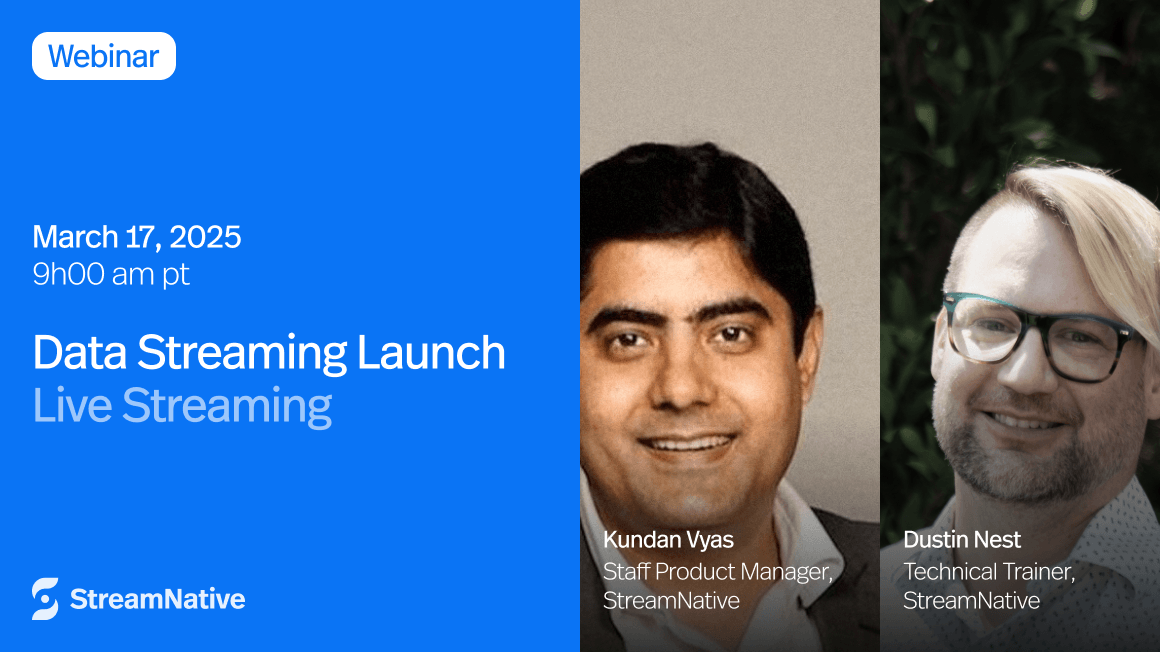 Data Streaming Launch - March 2025