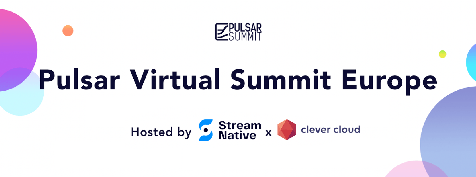 Highlights from the Pulsar Virtual Summit Europe 2021