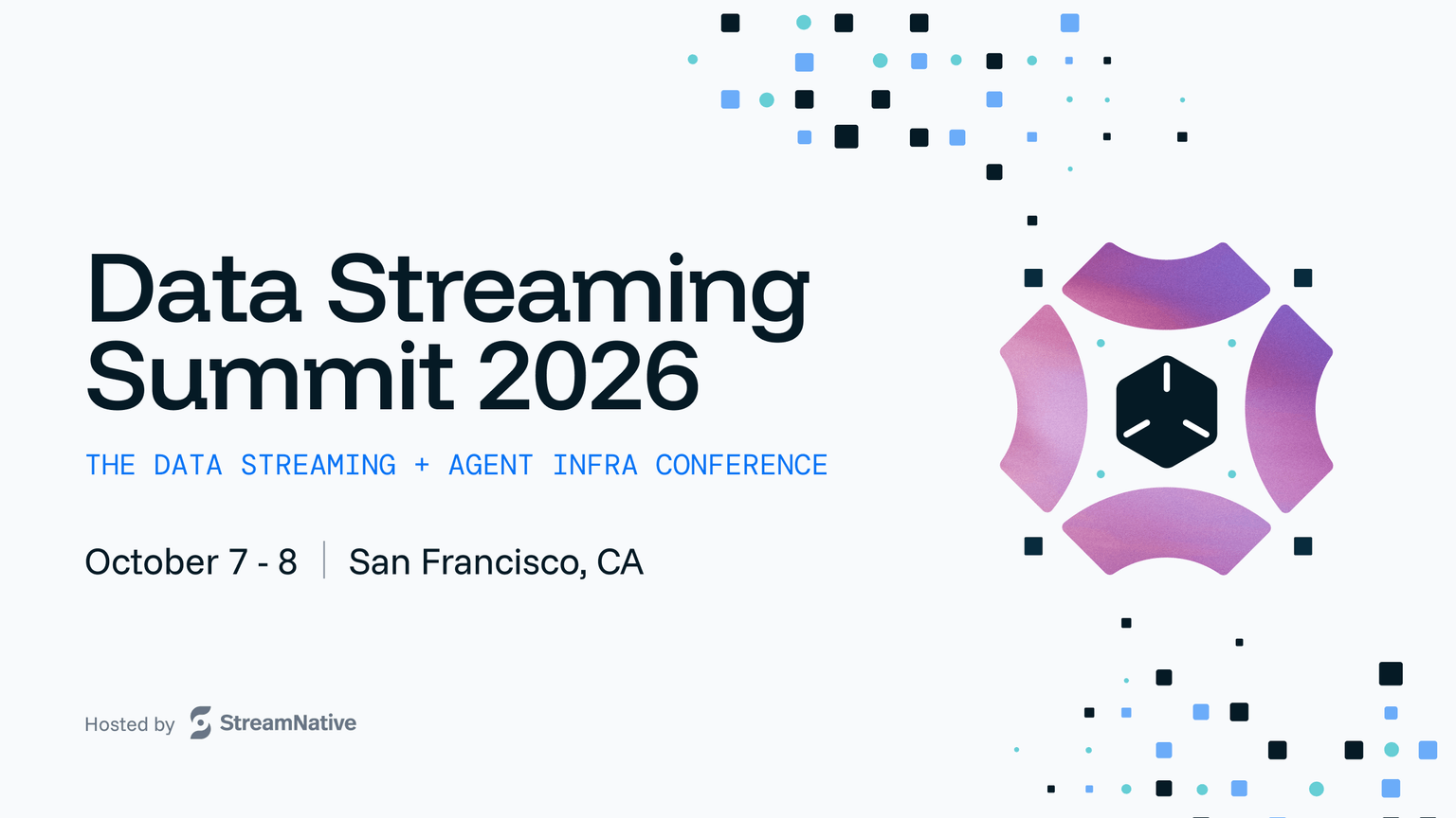 Announcing Data Streaming Summit 2026: The Data Streaming + Agent Infra Conference