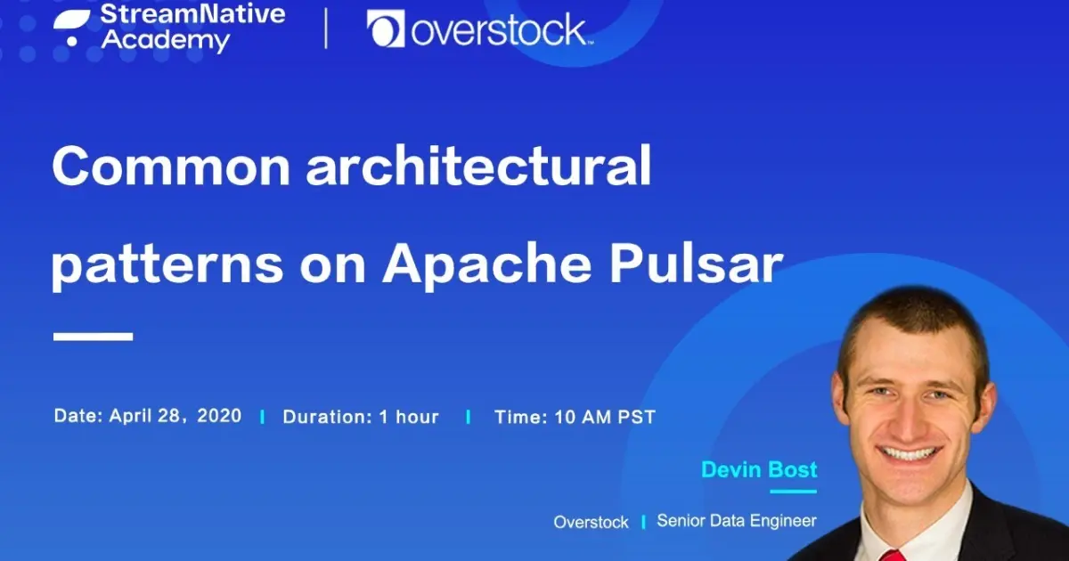 Common architectural patterns on Apache Pulsar