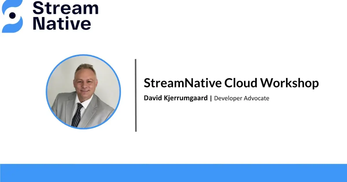 StreamNative Cloud Workshop - 11/3/21