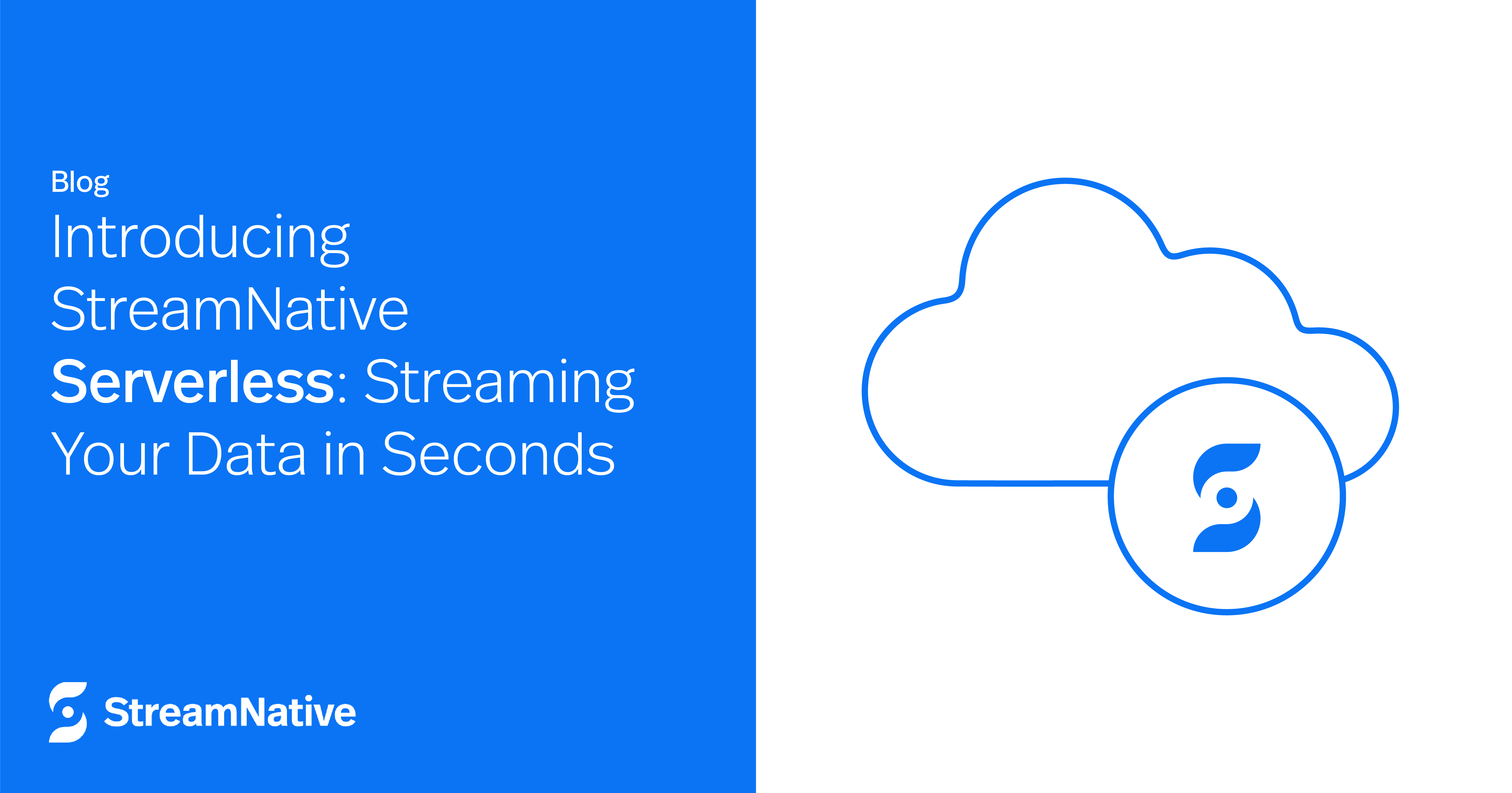 Introducing StreamNative Serverless: Instant Start, Seamless Scaling ...
