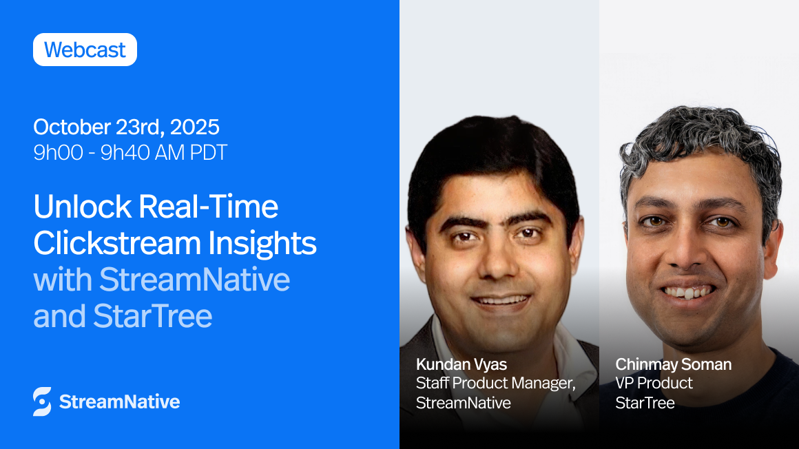 StreamNative + StarTree: Unlock Real-Time Clickstream Insights ...
